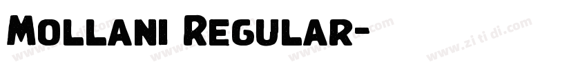 Mollani Regular字体转换